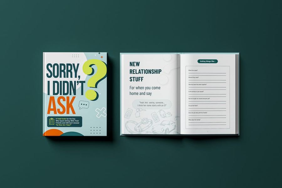 Sorry, I Didn't Ask — Field Guide